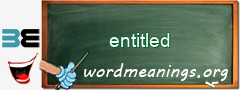 WordMeaning blackboard for entitled